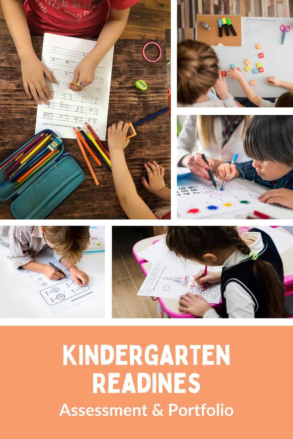 Kindergarten readiness, assessment and portfolio