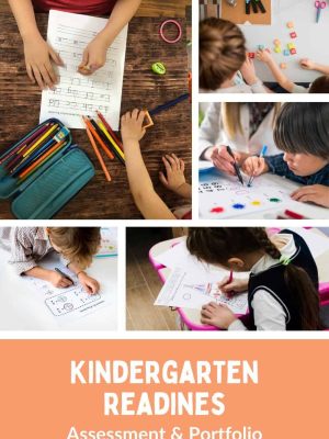 Kindergarten readiness, assessment and portfolio